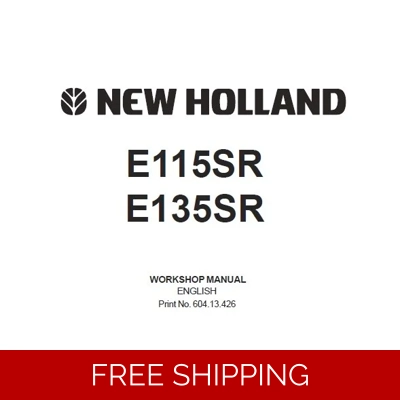 NEW HOLLAND E115SR, E135SR CRAWLER EXCAVATOR SERVICE REPAIR WORKSHOP MANUAL